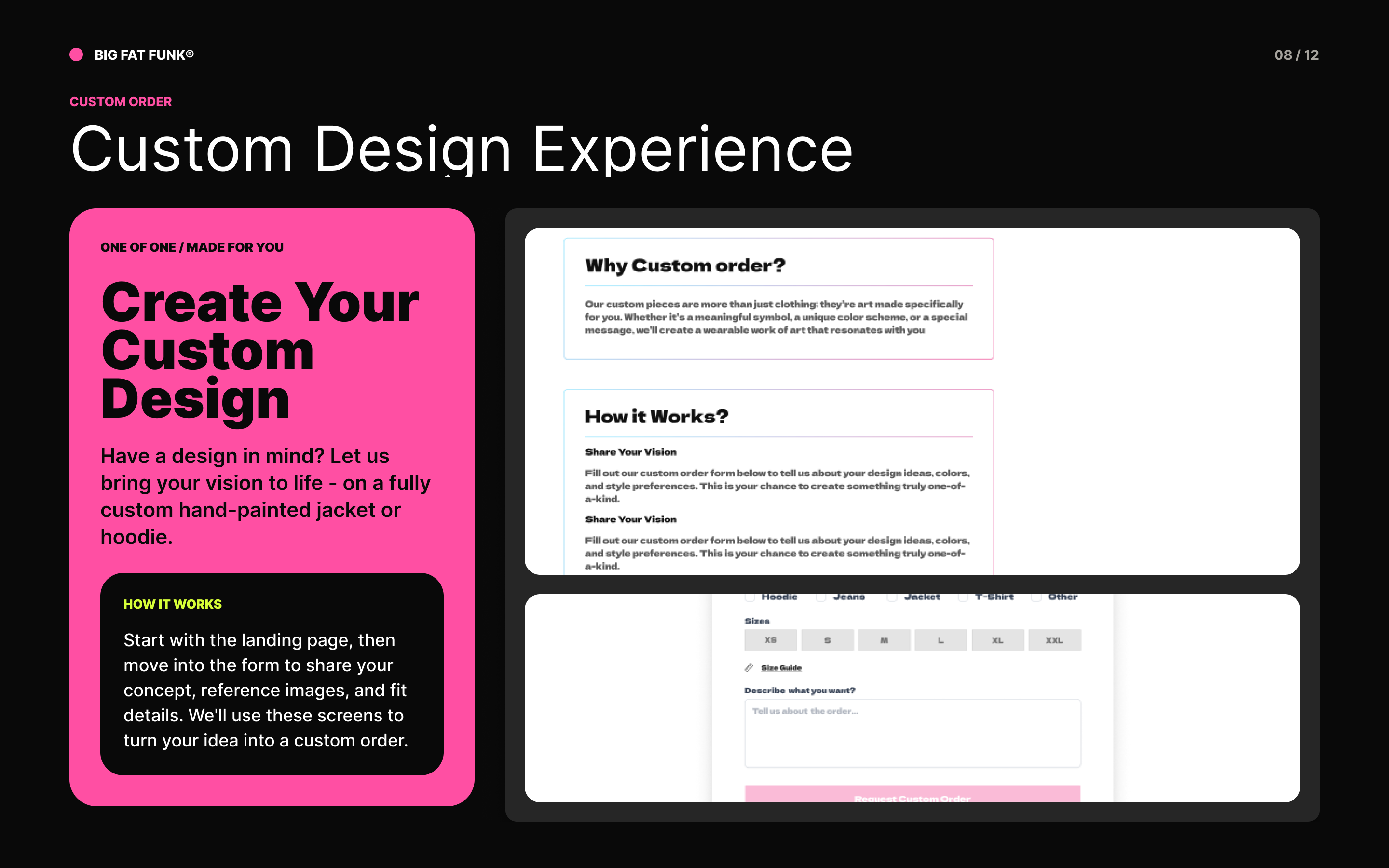 Custom design experience